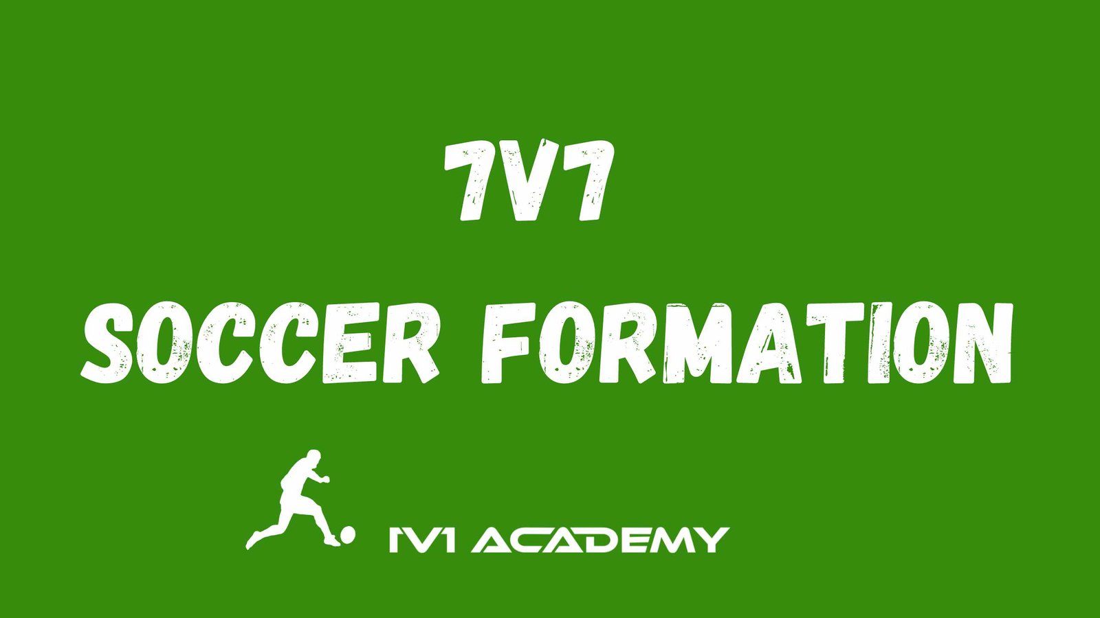 7v7 Soccer Formations